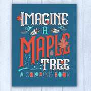 Imagine A Maple Tree Coloring Book - inkpaperfable