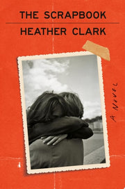 The Scrapbook A Novel