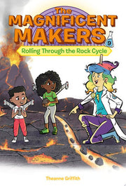 Magnificent Makers #9: Rolling Through the Rock Cy