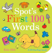 Spot's First 100 Words A Lift-the-Flap Book