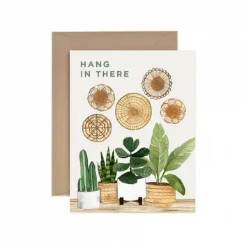 "Hang In There" Card - Plants by Wild Lark