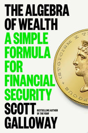 Algebra of Wealth: A Simple Formula for Financial