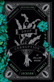 Drop of Corruption: An Ana and Din Mystery