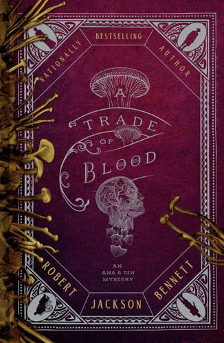 A Trade of Blood (Ana and Din Mysteries)