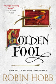 Golden Fool Book Two of The Tawny Man Trilogy