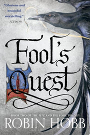 Fool's Quest: Book II of the Fitz and the Fool tri