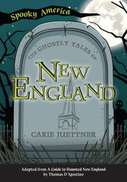 Ghostly Tales of New England