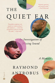 Quiet Ear: An Investigation of Missing Sound: A Me