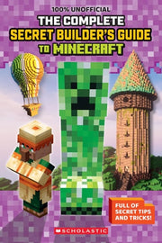 Secret Builder's Guide: Minecraft