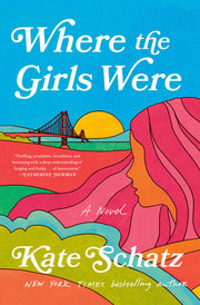Where the Girls Were