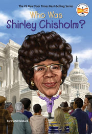 Who Was Shirley Chisholm?
