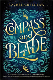 Compass and Blade (book 1)