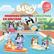 Bluey: Christmas Swim/Nadando En Navidad (Bilingua