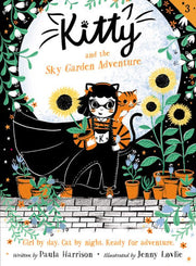 Kitty #03 and the Sky Garden Adventure