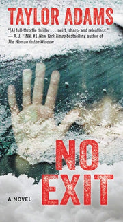 No Exit A Novel