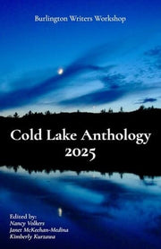 Cold Lake Anthology 2025