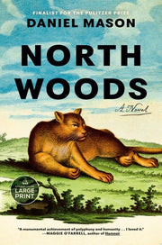 North Woods - LARGE PRINT