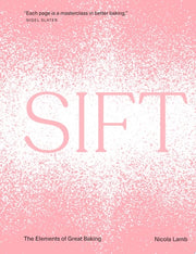 Sift The Elements of Great Baking