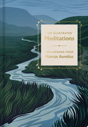 Illustrated Meditations: Life Lessons from Marcus