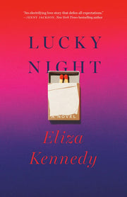 Lucky Night: A Novel