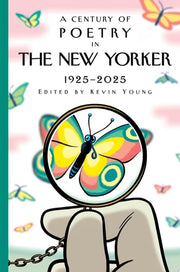 Century of Poetry in The New Yorker: 1925-2025