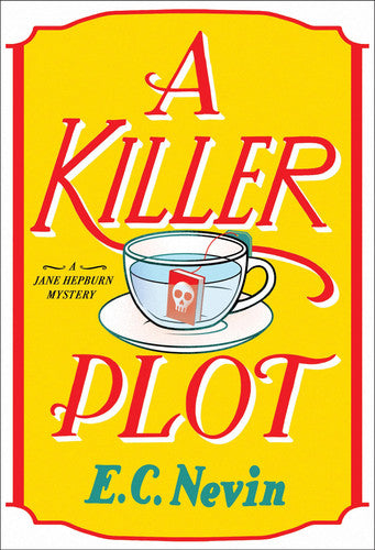 A Killer Plot: A Jane Hepburn Mystery (Jane Hepburn Mystery Series)