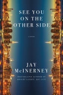 See You on the Other Side A Novel