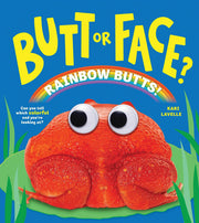Butt Or Face? Volume 5 Rainbow Butts