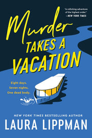 Murder Takes a Vacation A Novel