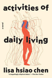 Activities of Daily Living A Novel