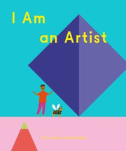 I Am an Artist (Books for Kids, Art for Kids, Art