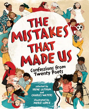 Mistakes That Made Us