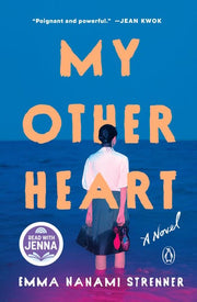 My Other Heart: A Read with Jenna Pick: A Novel