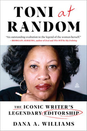 Toni at Random: The Iconic Writer’s Legendary Editorship