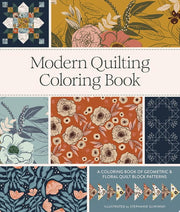 Modern Quilting Coloring Book: An Adult Coloring B