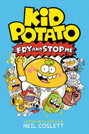Kid Potato 2: Fry and Stop Me (Spuddytime)