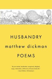 Husbandry: Poems