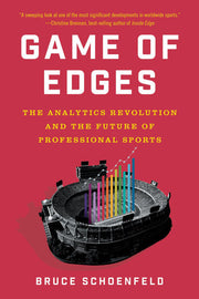 Game of Edges: The Analytics Revolution and the Fu
