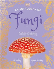 Anthology of Fungi