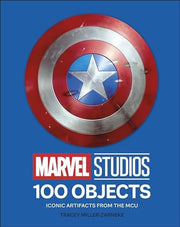 Marvel Studios 100 Objects: Iconic Artifacts from