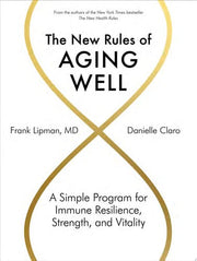 New Rules of Aging Well