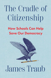 The Cradle of Citizenship