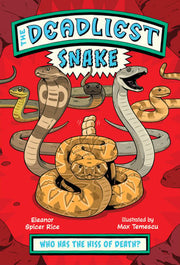 Deadliest: Snake
