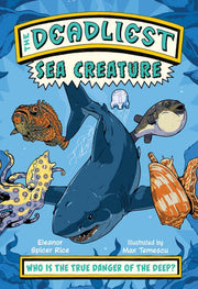 Deadliest: Sea Creature
