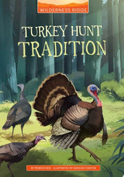 Turkey Hunt Tradition