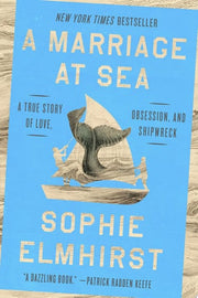 Marriage at Sea: A True Story of Love, Obsession,