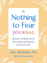 Nothing to Fear Journal: Questions and Reflections