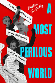 Most Perilous World