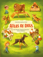 Atlas of Dogs (Atlases of Animal Companions, 1)