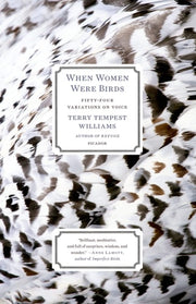 When Women Were Birds Fifty-four Variations on Voice